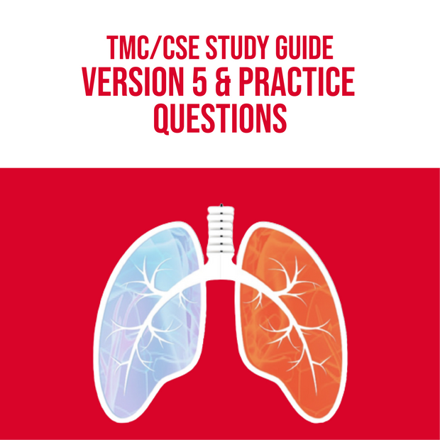 TMC/CSE STUDY GUIDE VERSION 5 & PRACTICE QUESTIONS - Respiratory Teacher